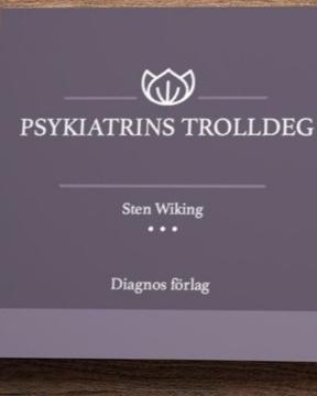 PSYKIATRINS TROLLDEG